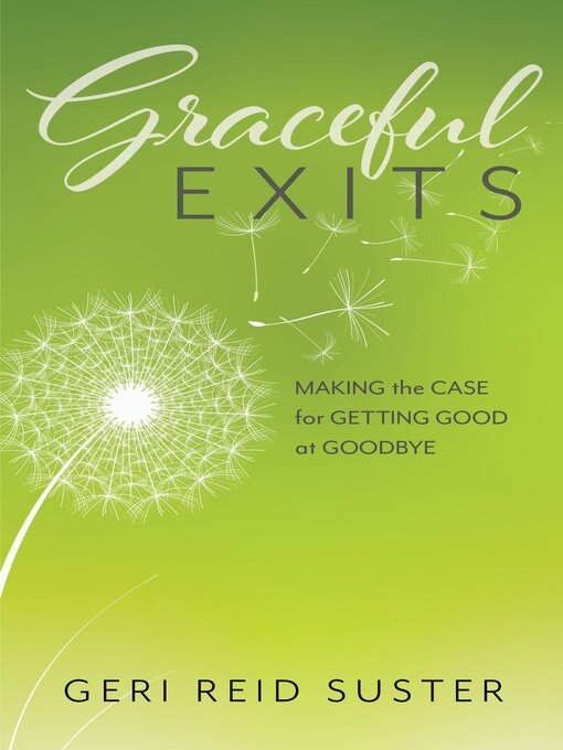 Title details for Graceful Exits by Geri Reid Suster - Available